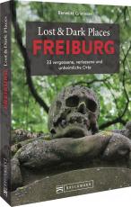 Cover-Bild Lost & Dark Places Freiburg