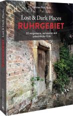 Cover-Bild Lost & Dark Places Ruhrgebiet