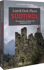 Cover-Bild Lost & Dark Places Südtirol