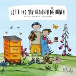 Cover-Bild Lotte und Max besuchen die Bienen