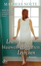 Cover-Bild Louise im blauweiß gestreiften Leibchen