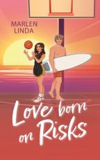 Cover-Bild Love born on Risks