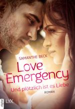 Cover-Bild Love Emergency – Und plötzlich ist es Liebe