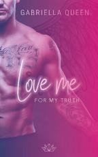 Cover-Bild Love me for my Truth