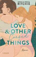 Cover-Bild Love & Other Cursed Things