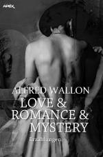 Cover-Bild LOVE & ROMANCE & MYSTERY