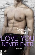 Cover-Bild Love You Never Ever