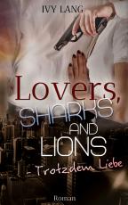 Cover-Bild Lovers, Sharks And Lions