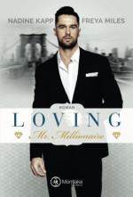Cover-Bild Loving Mr. Millionaire