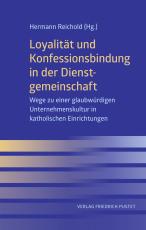 Cover-Bild Loyalität und Konfessionsbindung in der Dienstgemeinschaft