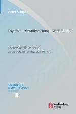 Cover-Bild Loyalität - Verantwortung - Widerstand