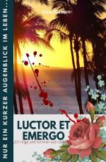 Cover-Bild « Luctor et Emergo »