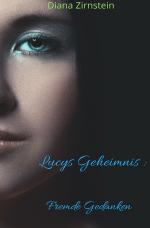 Cover-Bild Lucys Geheimnis / Lucys Geheimnis- Fremde Gedanken