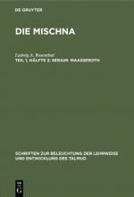 Cover-Bild Ludwig A. Rosenthal: Die Mischna / Seraim. Maaßeroth