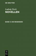 Cover-Bild Ludwig Tieck: Novellen / Die Reisenden