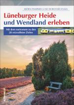 Cover-Bild Lüneburger Heide und Wendland erleben 