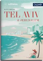 Cover-Bild Lufthansa City Guide Tel Aviv und Jerusalem