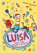 Cover-Bild Luisa - Schule ist toll, besonders in den Ferien!