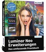 Cover-Bild Luminar Neo Erweiterungen - Das umfassende Praxisbuch!