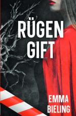 Cover-Bild Luna Maiwald ermittelt / Rügengift