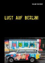 Cover-Bild Lust auf Berlin!