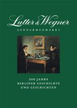 Cover-Bild Lutter & Wegner am Gendarmenmarkt