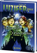 Cover-Bild Luzifer junior (Band 15) - Klassenfahrt ins Geisterschloss