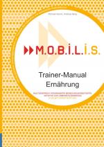Cover-Bild M.O.B.I.L.I.S. Trainer-Manual Ernährung