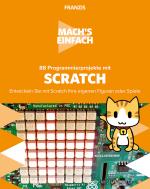 Cover-Bild Mach's einfach: 88 Programmierprojekte mit Scratch
