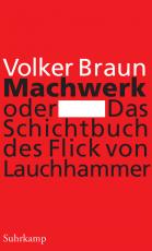 Cover-Bild Machwerk oder Das Schichtbuch des Flick von Lauchhammer