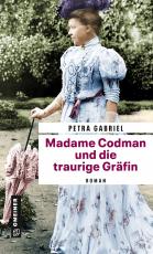 Cover-Bild Madame Codman und die traurige Gräfin