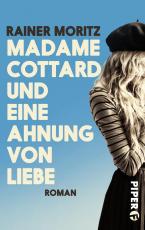 Cover-Bild Madame Cottard und eine Ahnung von Liebe