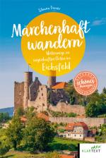 Cover-Bild Märchenhaft wandern Eichsfeld
