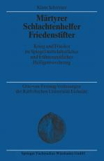 Cover-Bild Märtyrer Schlachtenhelfer Friedenstifter