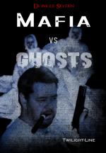 Cover-Bild Mafia vs. Ghosts