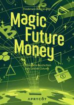 Cover-Bild Magic Future Money