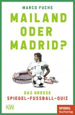 Cover-Bild Mailand oder Madrid?