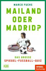 Cover-Bild Mailand oder Madrid?