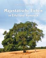 Cover-Bild Majestätische Eichen in Eifel und Hunsrück
