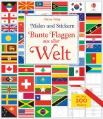 Cover-Bild Malen und Stickern: Bunte Flaggen aus aller Welt
