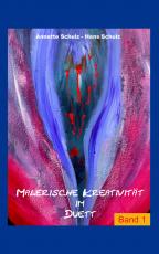 Cover-Bild Malerische Kreativität im Duett, Band1