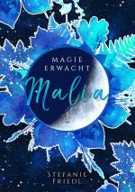Cover-Bild Malia - Magie erwacht