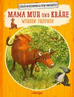 Cover-Bild Mama Muh und Krähe werden Freunde