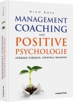 Cover-Bild Management Coaching und Positive Psychologie