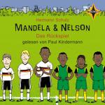 Cover-Bild Mandela und Nelson - Das Rückspiel