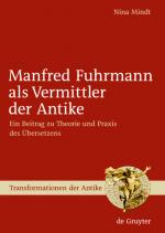 Cover-Bild Manfred Fuhrmann als Vermittler der Antike