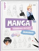 Cover-Bild Manga-Zeichenschule für Kinder Übungsbuch
