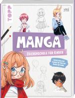 Cover-Bild Manga-Zeichenschule für Kinder