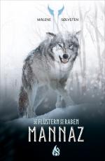 Cover-Bild Mannaz - Das Flüstern der Raben (3)
