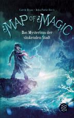 Cover-Bild Map of Magic – Das Mysterium der sinkenden Stadt (Bd. 2)